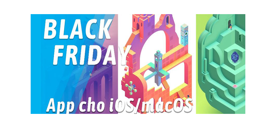 [Black Friday] App và Game giảm giá cho iOS và macOS, có miễn phí