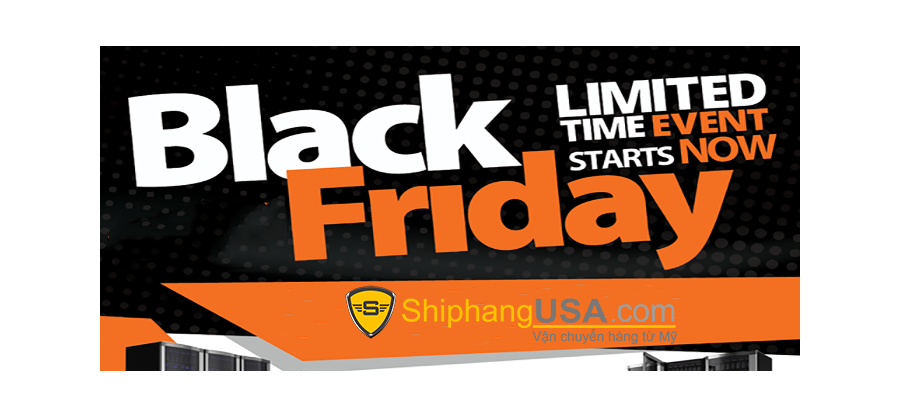 Khuyến Mãi Black Friday 2018 từ nhiều US Store  - ShiphangUSA.com